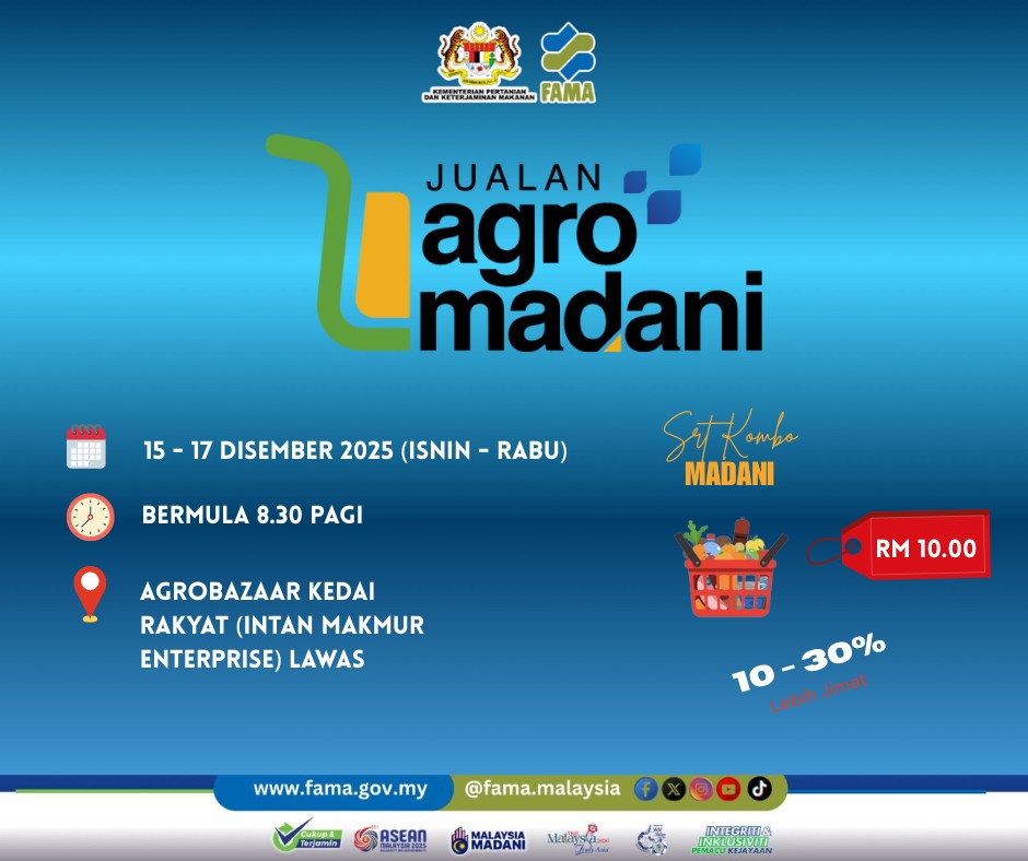 Jualan Agro Madani Lawas 15-17 Dis 2025